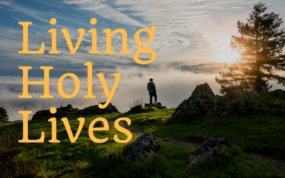Living Holy Lives